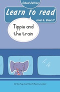 Cover: Learn to read (Level 4 Book 11): Tippie and the train (School Edition) - LAPA Publishers
