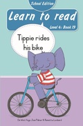 Cover: Learn to read (Level 4 Book 19): Tippie rides his bike (School Edition) - LAPA Publishers