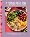 Cover: A Feather and a Fork - Rodale Books