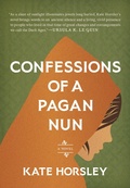 Cover: Confessions of a Pagan Nun - Shambhala Publications Inc
