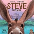 Cover: Steve The Mule - Shanna Hatfield