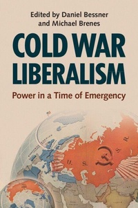 Enlarge image Cover: Cold War Liberalism - Cambridge University Press