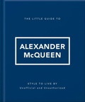 Cover: The Little Guide to Alexander McQueen - OH