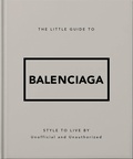 Cover: The Little Guide to Balenciaga - OH