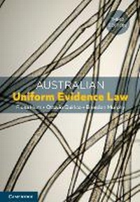 Abbildung von: Australian Uniform Evidence Law - Cambridge University Press