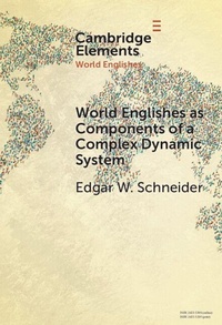 Enlarge image Cover: World Englishes as Components of a Complex Dynamic System - Cambridge University Press