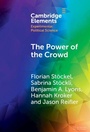 Cover: The Power of the Crowd - Cambridge University Press