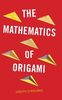 Enlarge image Cover: The Mathematics of Origami - Cambridge University Press
