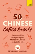 Cover: 50 Chinese Coffee Breaks - John Murray Publishers Ltd