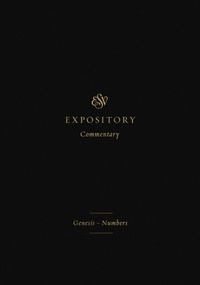 Enlarge image Cover: ESV Expository Commentary (Volume 1) - Crossway