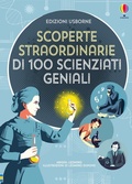 Cover: Scoperte straordinarie di 100 scienziati geniali - Usborne