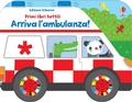 Cover: Arriva l'ambulanza! - Primi libri tattili su ruote;Usborne