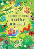 Cover: Insetti e animaletti - Piccoli libri con adesivi;Usborne