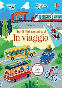 Enlarge image Cover: In viaggio - Piccoli libri con adesivi;Usborne