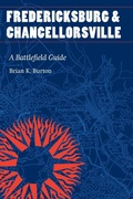 Cover: Fredericksburg and Chancellorsville - University of Nebraska Press