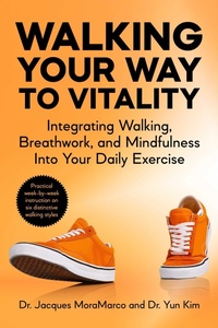 Abbildung von: Walking Your Way to Vitality - Skyhorse Publishing