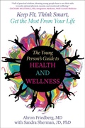 Cover: The Young Person's Guide to Health and Wellness - Skyhorse Publishing