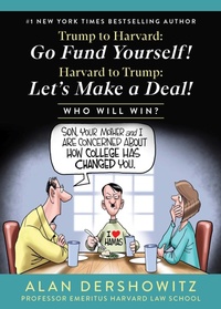 Abbildung von: Trump to Harvard: Go Fund Yourself! - Sky Pony Press