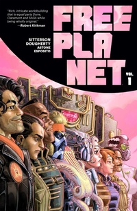 Abbildung von: Free Planet Volume 1 - Image Comics