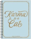 Cover: Karma Is a Cat 2026 6.5 X 8.5 Weekly Monthly Softcover Planner - Willow Creek Press Calendars