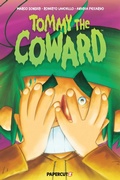 Cover: Tommy the Coward - Papercutz