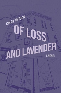 Enlarge image Cover: Of Loss and Lavender - Other Press
