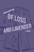 Cover: Of Loss and Lavender - Other Press LLC
