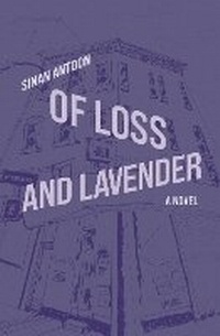 Enlarge image Cover: Of Loss and Lavender - Other Press LLC