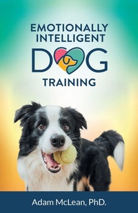 Enlarge image Cover: Emotionally Intelligent Dog Training - Gatekeeper Press