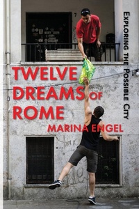 Enlarge image Cover: Twelve Dreams of Rome - Culicidae Architectural Press