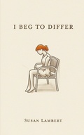 Cover: I Beg To Differ - Ark House Press