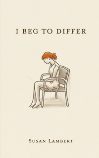 Enlarge image Cover: I Beg To Differ - Ark House Press