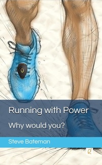 Enlarge image Cover: Running with Power: Why Would You? - from1runner2another