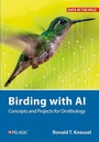 Cover: Birding with AI - Pelagic Publishing