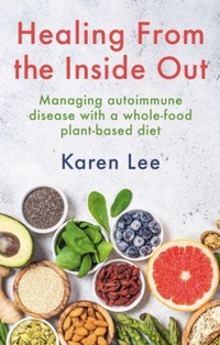 Enlarge image Cover: Healing from the Inside Out - Hammersmith Health Books