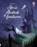 Cover: Storie illustrate di fantasmi - Racconti illustrati;Usborne