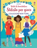 Cover: Collezione New York. Con adesivi - Vesto le bamboline. Stilista per gioco;Usborne
