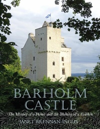 Abbildung von: Barholm Castle - Birlinn Ltd