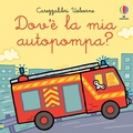 Cover: Dov'&egrave; la mia autopompa? - Carezzalibri;Usborne