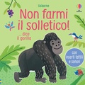 Cover: Non farmi il solletico! ...dice il gorilla - Non farmi il solletico!;Usborne