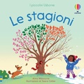 Cover: Le stagioni - I piccolini Usborne;Usborne