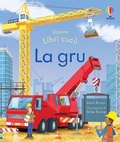 Cover: La gru - Libri cuc&ugrave;;Usborne
