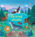 Cover: Animali selvatici - Libri tattili sonori;Usborne