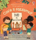 Cover: Cos'&egrave; il razzismo? - Sollevo e scopro. Primi perch&eacute;;Usborne