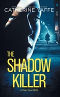 Cover: The Shadow Killer 2025 - Catherine Yaffe