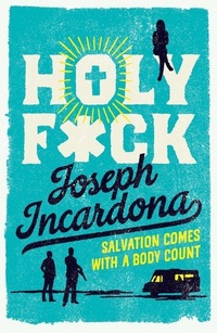 Enlarge image Cover: Holy F*ck - Bitter Lemon Press