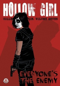 Abbildung von: Hollow Girl - Markosia Enterprises Ltd