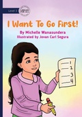 Cover: I Want to Go First! - Library for All