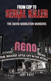 Enlarge image Cover: From Cop to Serial Killer - NY Book Publishers