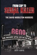Cover: From Cop to Serial Killer - NY Book Publishers